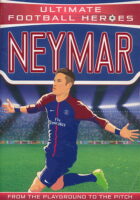 Neymar : from the Playground to the Pitch
