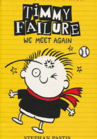 Timmy Failure : We Meet Again