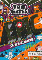 Tom Gates : Epic Adventure (kind of)