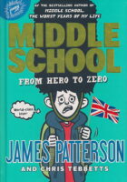 Middle School : from Hero to Zero