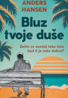 Bluz tvoje duše