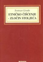 Etničko čišćenje - Zločin stoljeća