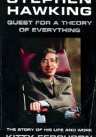 Quest for a Theory of Everything: The Story of His Life and Work
