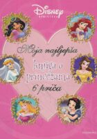 Moja najljepša knjiga o princezama
