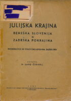 Julijska Krajina, Beneška Slovenija in Zadrska Pokrajina
