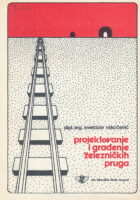 Projektovanje i građenje železničkih pruga