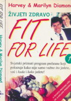 Fit for life: Živjeti zdravo