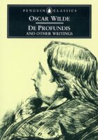 De Profundis and Other Writings