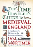 The Time Traveller's Guide to Medieval England