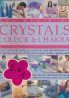The Magic of Crystals Colour and Chakra