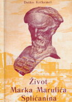 Život Marka Marulića Splićanina