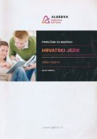 Priručnik za nastavu - Hrvatski jezik viša razina