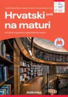 Hrvatski jezik na maturi - priručnik za pripremu ispita državne mature
