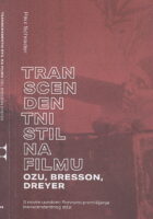 Transcendentni stil na filmu: Ozu, Bresson, Dreyer