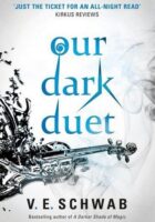 Our Dark Duet (Monsters Of Verity 2)