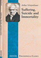 Suffering, Suicide and Immortality