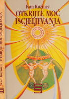 Otkrijte moć iscjeljivanja
