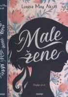Male žene, knjiga prva
