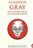 Five Letters from an Eastern Empire