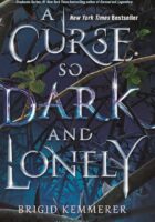 A Curse so Dark and Lonely