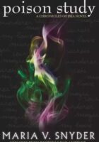 Poison Study: A Chronicles of Ixia Novel