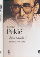 Život na ledu I : Dnevnici 1948 - 1955