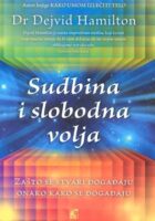 Sudbina i slobodna volja