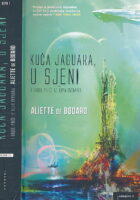 Kuća Jaguara, u sjeni i druge priče iz Xuya svemira