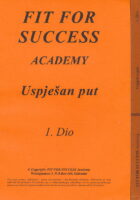 Fit for success academy : Uspješan put I-III