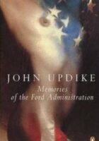 Memories of the Ford Administration