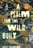 A Psalm for the Wild-Built (Monk & Robot Book 1)