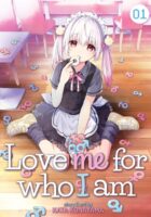 Love Me For Who I Am 01
