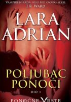 Poljubac ponoći, dio 1