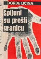 Špijuni su prešli granicu