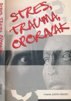 Stres, trauma, oporavak
