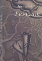 Fašizam :  njegov postanak i razvitak