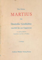 Der kleine Martius für Deutsche Geschichte von 800 bis zur Gegenwart