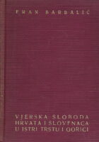 Vjerska sloboda Hrvata i Slovenaca u Istri, Trstu i Gorici
