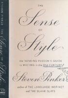 The Sense of Style: The Thinking Person s Guide to Writing in the 21st Century