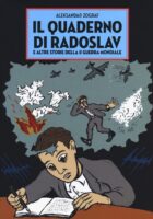 Il quaderno di Radoslav e altre storie della II guerra mondiale
