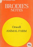 Brodie's Notes on George Orwell's Animal Farm