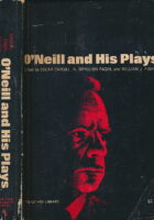 O Neaill and His Plays : Four Decades of Criticism
