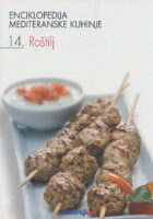 Enciklopedija mediteranske kuhinje: Roštilj 14. sv.