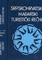 Srpskohrvatsko-mađarski turistički rečnik i obrnuto