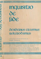 Inquisitio De Fide - A Colloquy by Desiderius Erasmus Roterodamus 1524