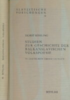Studien zur Geschichte der balkanslavischen Volkspoesie