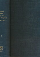 The Life of John Milton : History of His Time 1608-39.