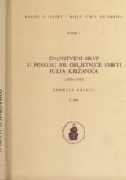 Znanstveni skup u povodu 300. obljetnice smrti Jurja Križanića (1683-1983)