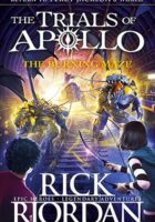 The Trials of Apollo : The Burning Maze
