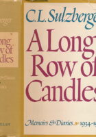 A Long Row of Candles: Memoirs & Diaries, 1934-1954